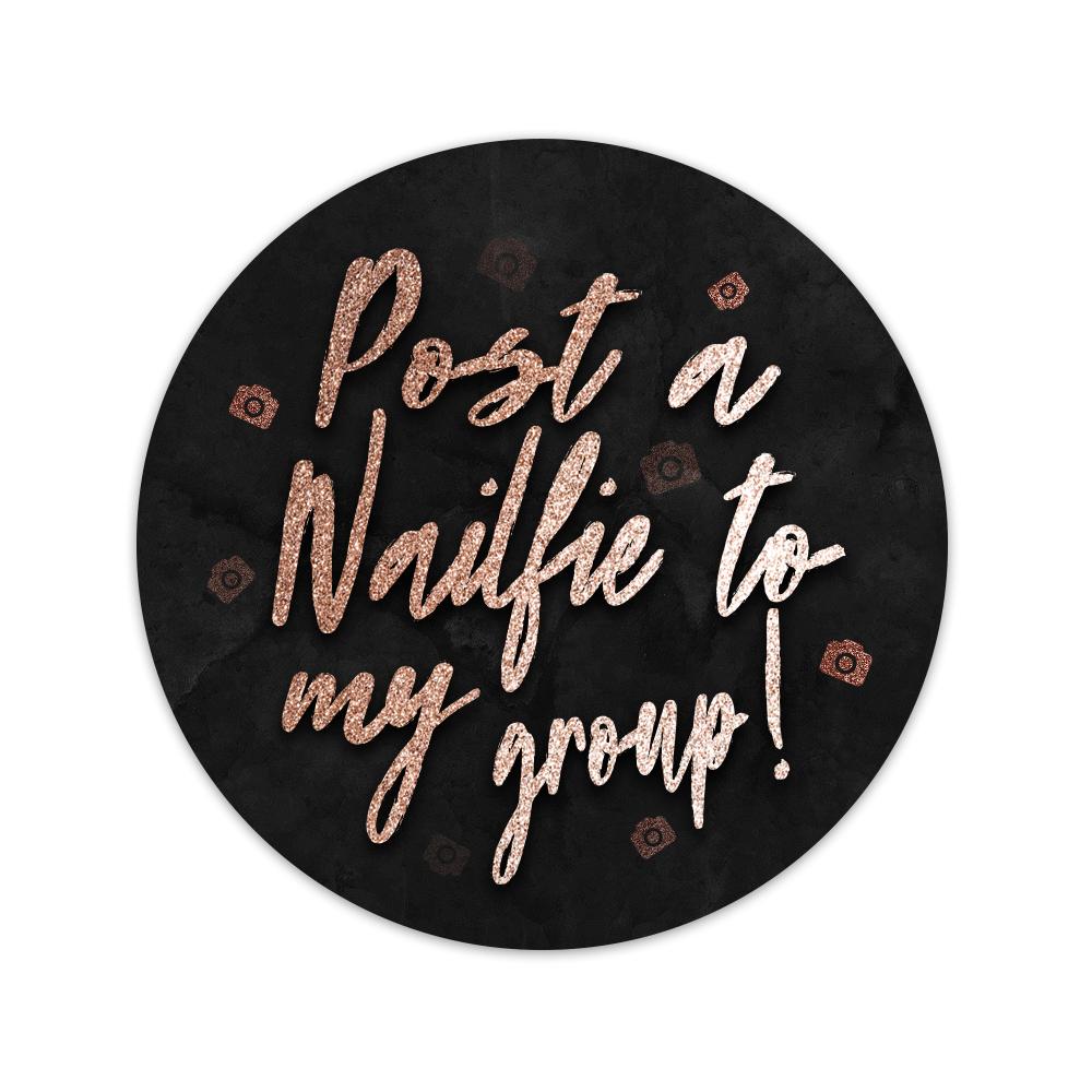 Color Street Nail Stylist Post a Nailfie to my Group Sticker