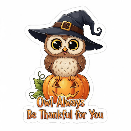 owl always be thankful sticker, cute owl fall sticker, halloween owl sticker, fall owl sticker, autumn owl sticker, owl thank you sticker, owl gratitude sticker, owl appreciation sticker, fall owl art sticker, halloween owl art sticker, kawaii owl sticker, spooky cute owl sticker, owl doodle sticker, owl cartoon sticker, fall owl vinyl sticker, halloween owl vinyl sticker, owl laptop sticker, owl water bottle sticker, owl planner sticker, owl notebook sticker, owl stationery sticker, owl happy mail sticker,