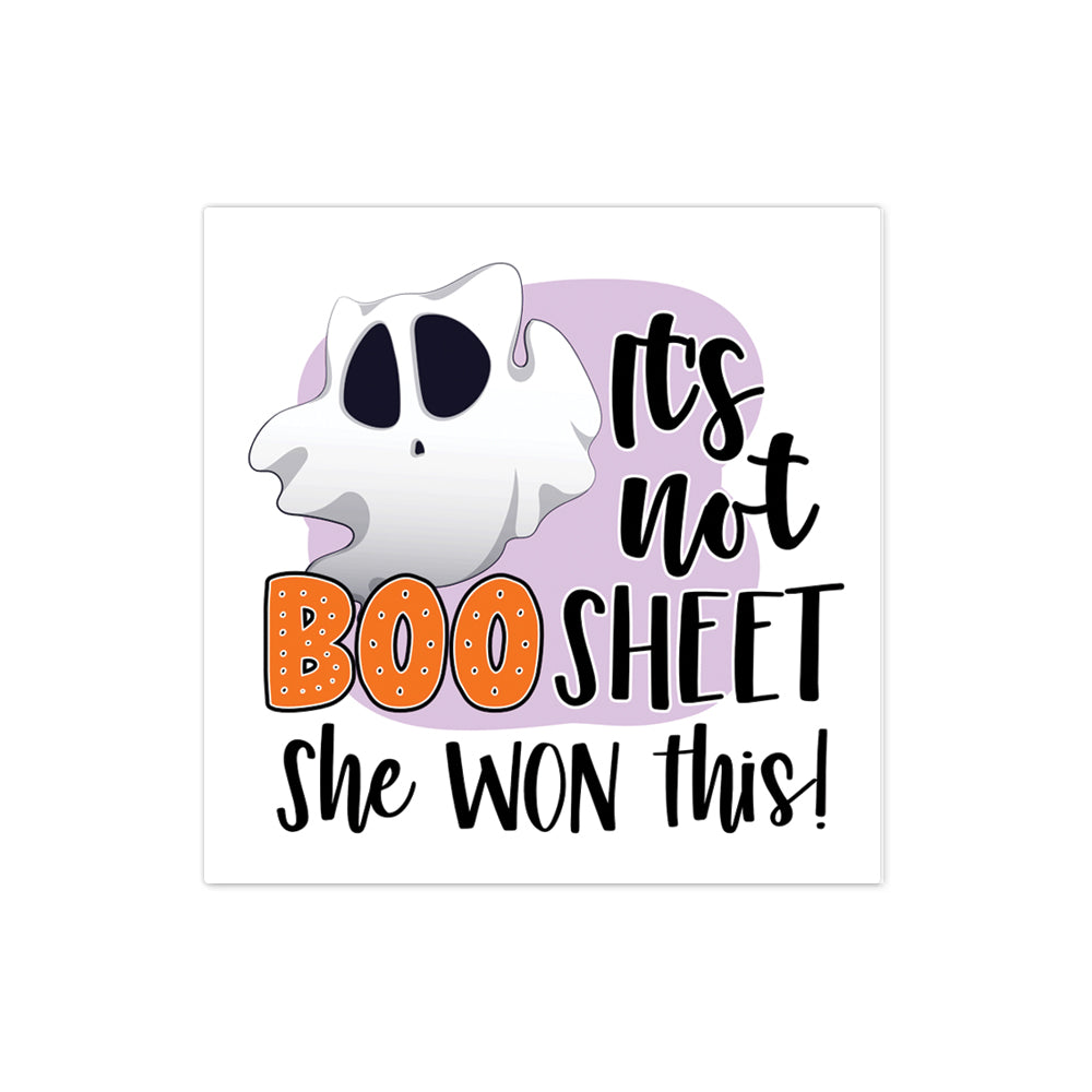 It's No Boo Sheet, She Won This Halloween Ghost Sticker
