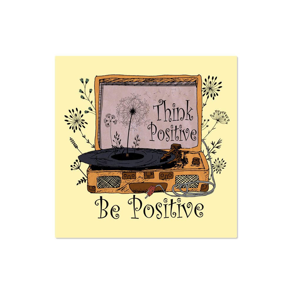 Think Positive be Positive Floral Flower Turntable Happy Quote Sticker